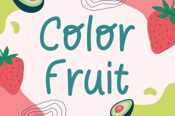 Color Fruit Font: A Vibrant Touch for Playful Editorial Design
