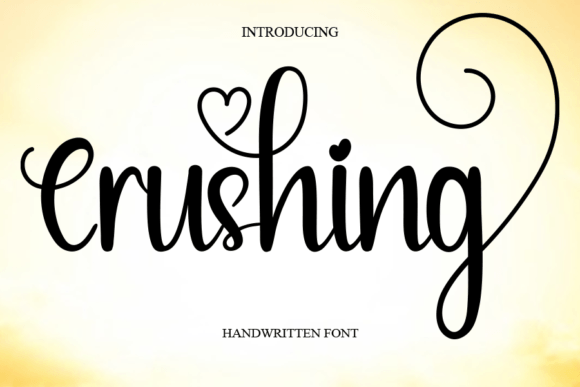Crushing: A Sweet Script Font That Elevates Campaign Visuals
