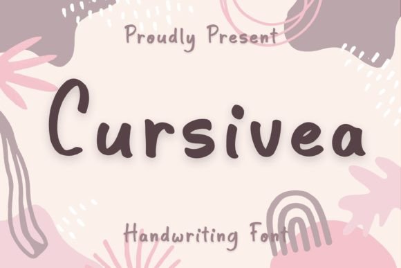 Cursivea Handwriting Font: A Playful Typeface for Charming Editorial Design