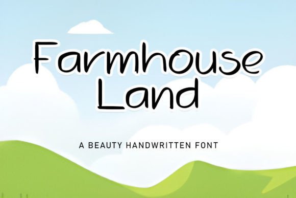 Farmhouse Land: A Playful Handwritten Font for Editorial Design