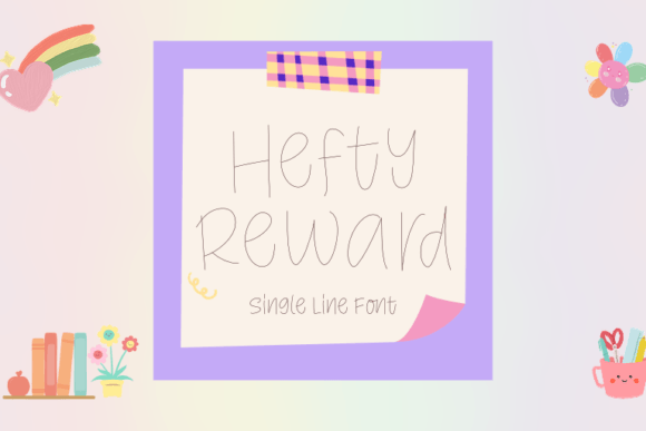 Hefty Reward: The Handwritten Font That Adds Personality to Campaign Visuals