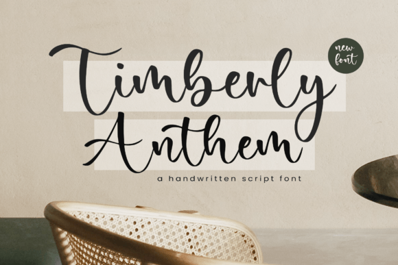 Timberly Anthem: A Handwritten Script Font for Elegant Editorial Design